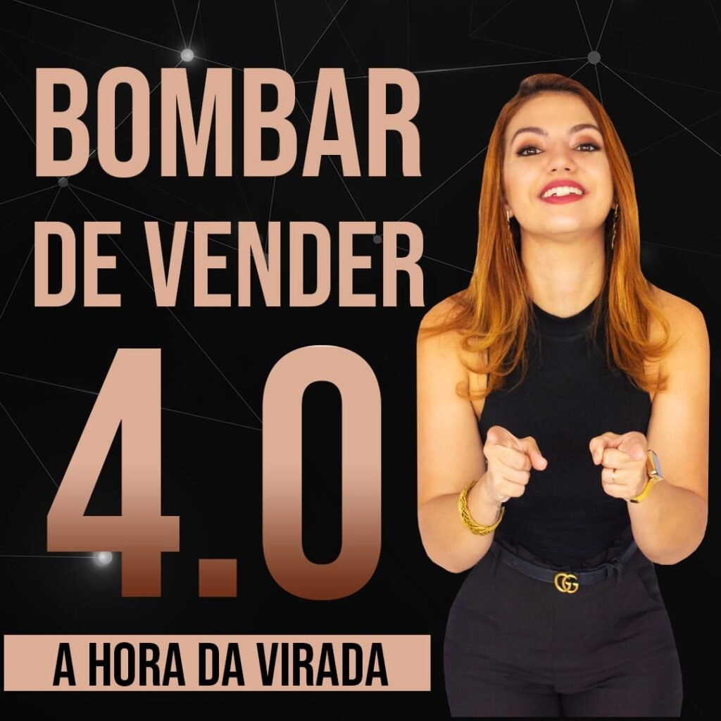 BOMBAR DE VENDER 4.0 Funciona? BOMBAR DE VENDER 4.0 Vale a Pena? BOMBAR DE VENDER 4.0 É Bom?
