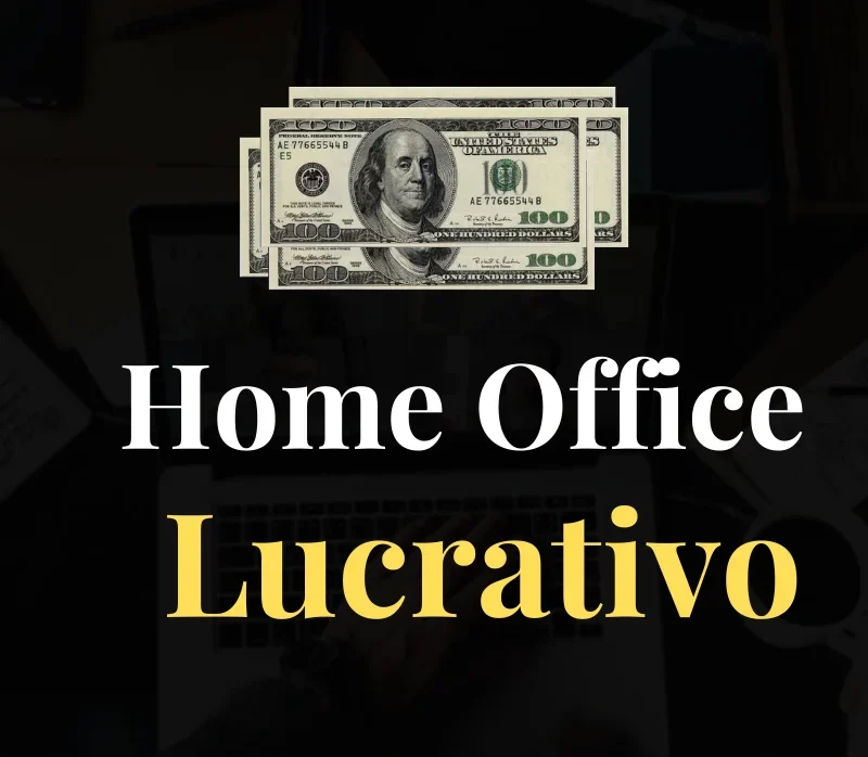Home Office Lucrativo 
