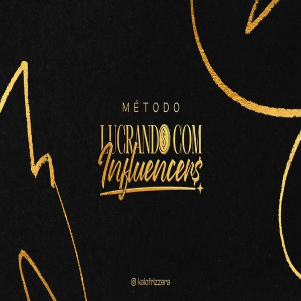 Método Lucrando Com Influencers