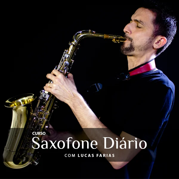 Curso Saxofone Diário Com Lucas Farias 