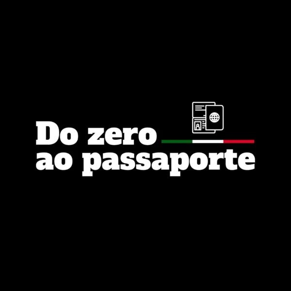 Do Zero ao Passaporte Italiano