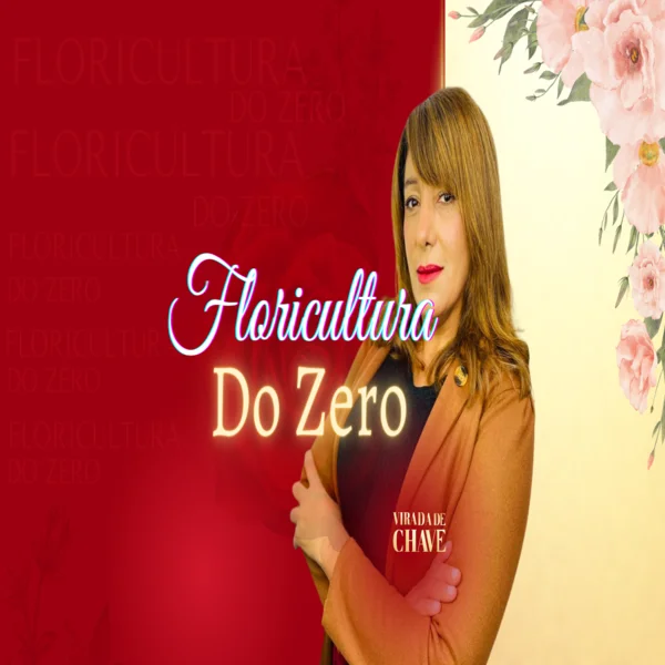 Floricultura do Zero 