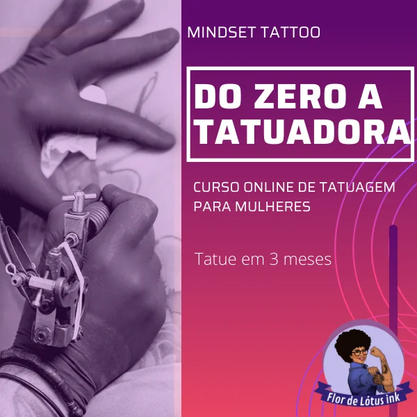 Curso Mindset Tattoo Luar Makeda