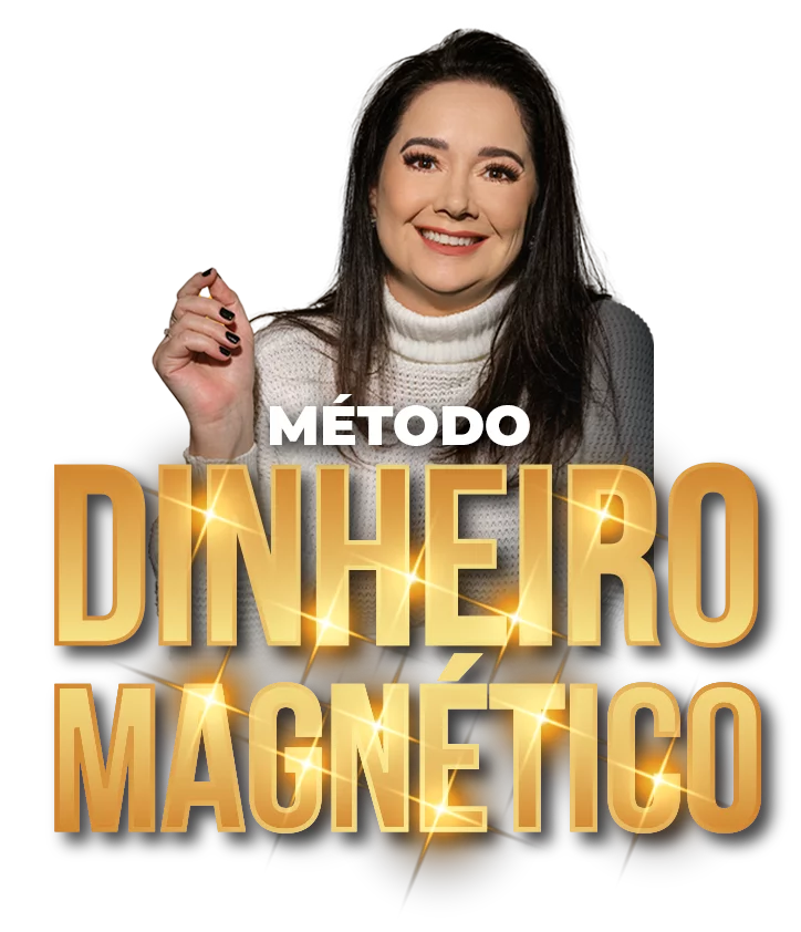 Método Dinheiro Magnético